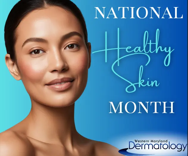 Celebrate National Healthy Skin Month: Tips for Radiant Skin